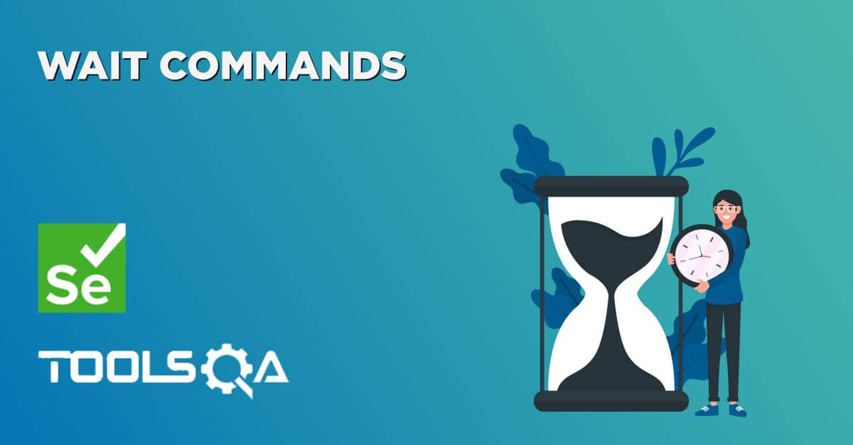Wait Commands